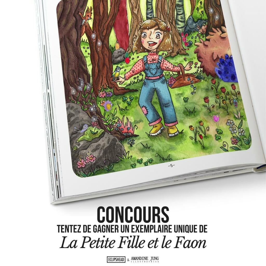 Exemplaire numéroté, signé et dédicacé du livre La Petite Fille et le Faon, à gagner lors du concours Eclipshead.