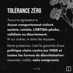 Affichage public de la tolérance zéro aux comportements sexistes, racistes ou discriminants lors d’un événement.