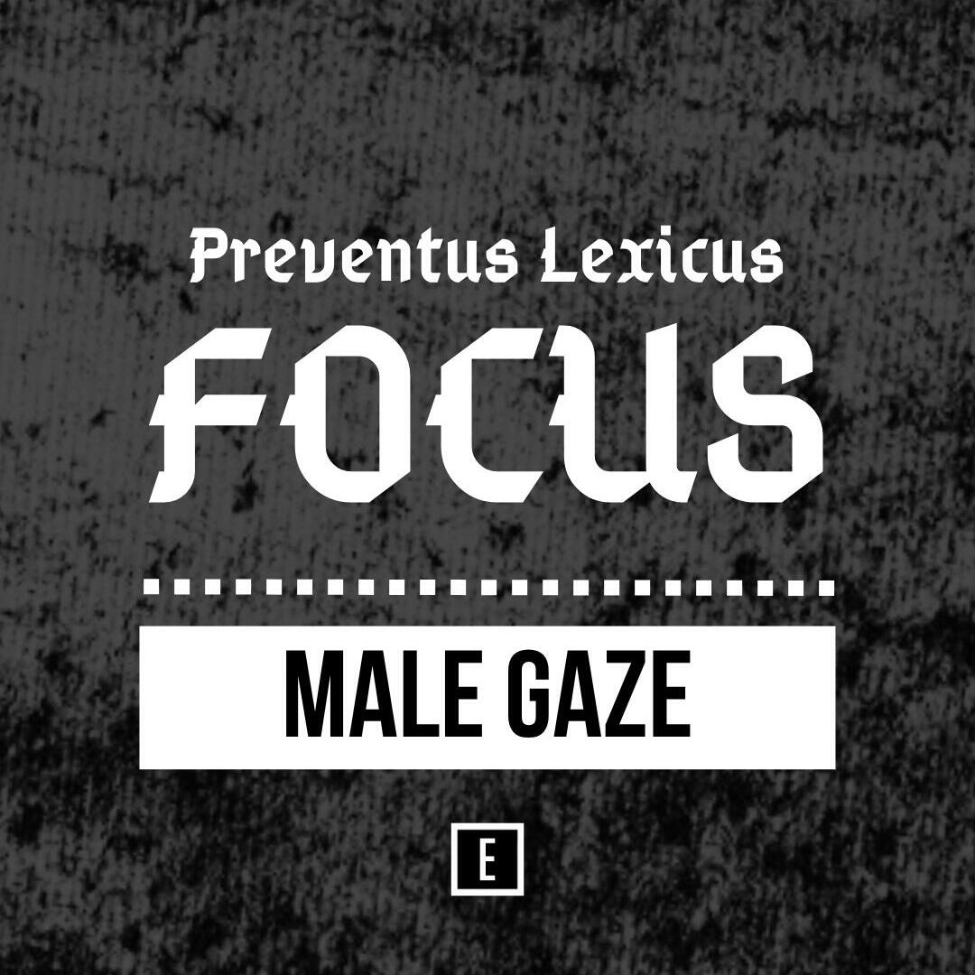 Male Gaze : définition, origine et exemples dans les médias